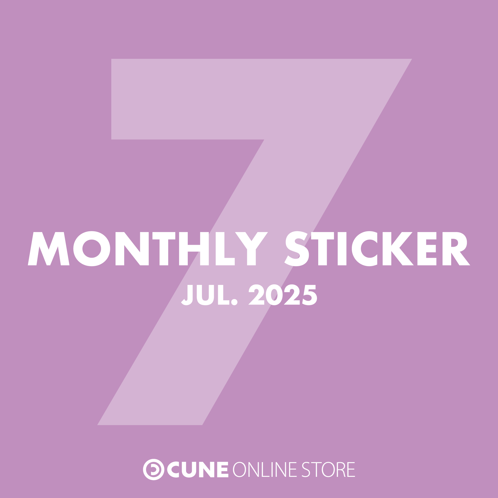 CUNE MONTHLY STICKER JUl 2025