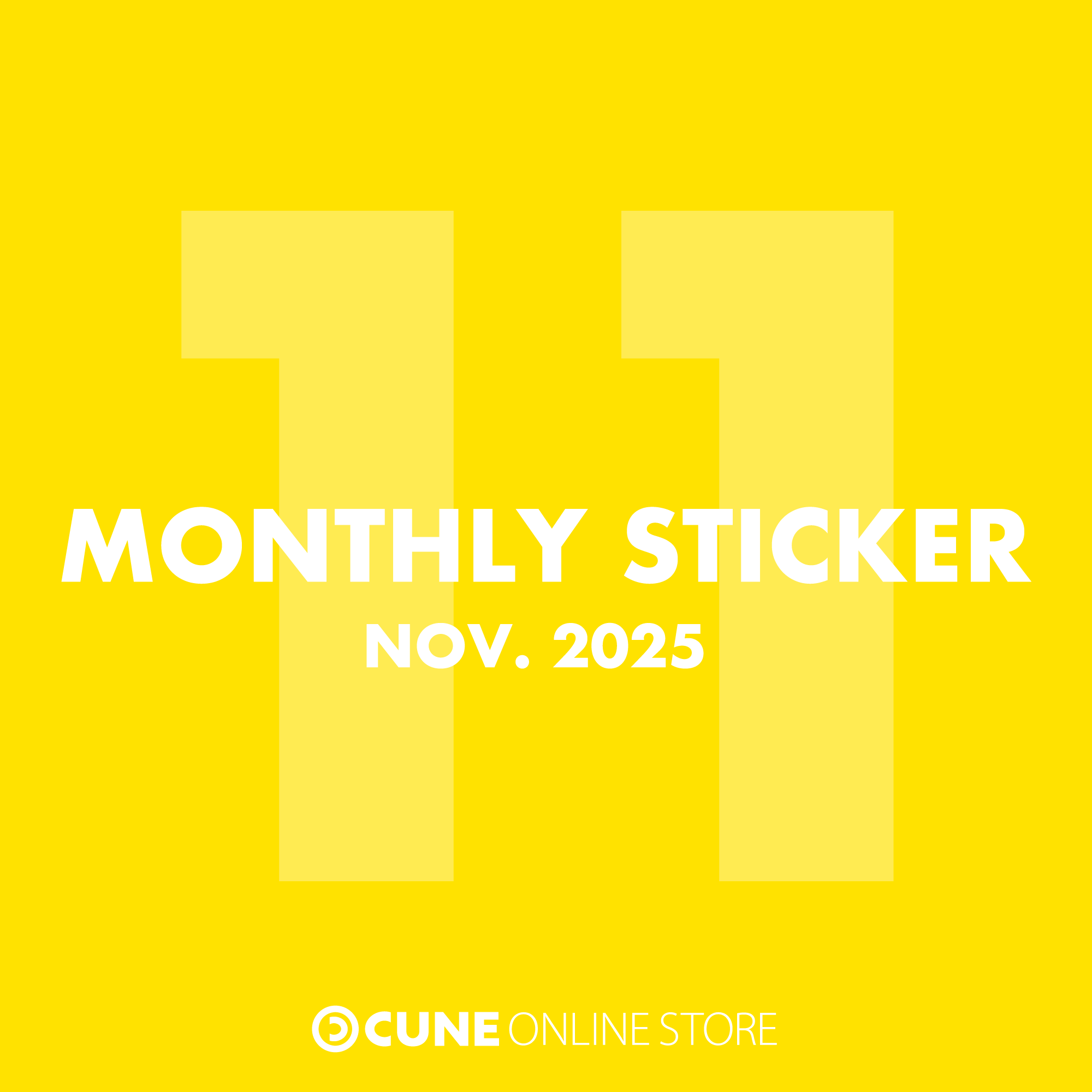 CUNE MONTHLY STICKER NOV 2025