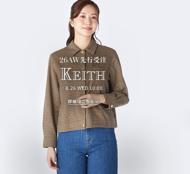 KEITH 2026 AUTUMN / WINTER 先行受注アイテム