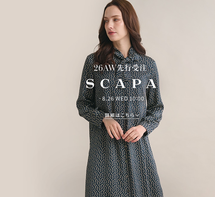 SCAPA 2026 AUTUMN / WINTER 先行受注アイテム