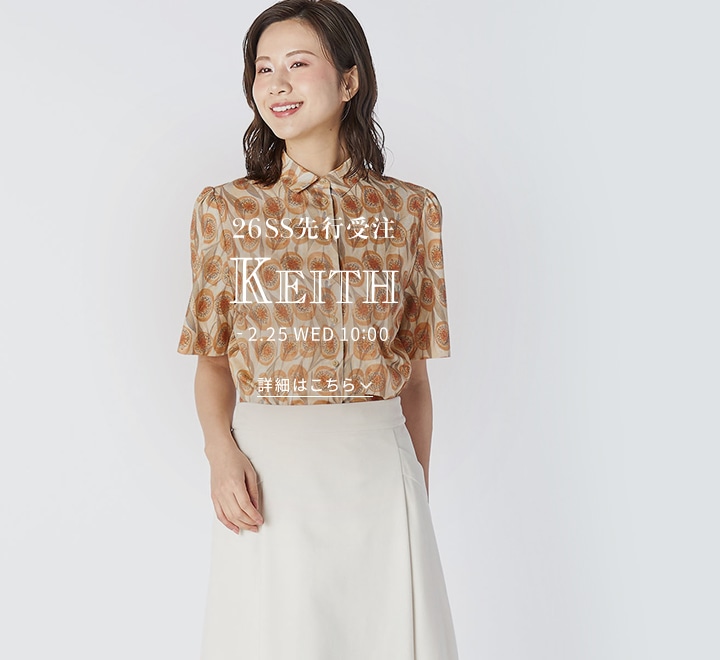KEITH 2026 SPRING / SUMMER 先行受注アイテム