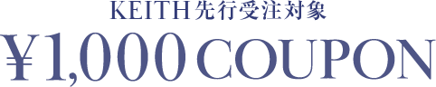 先行受注対象 ¥1,000 COUPON
