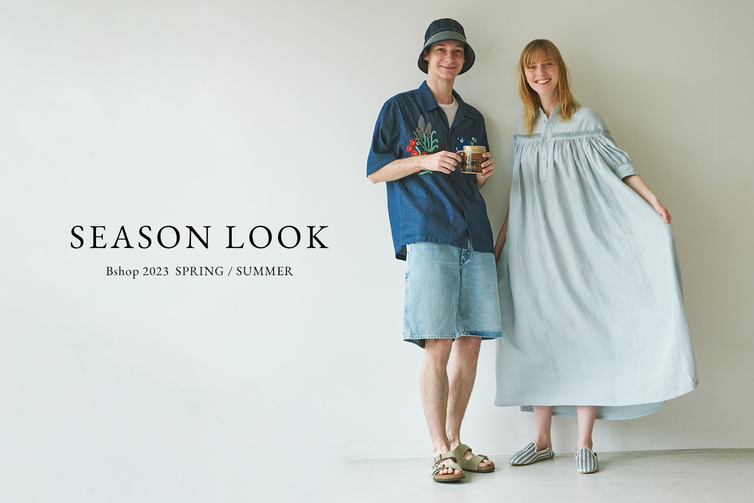 SEASON LOOK 2023 SPRING / SUMMER