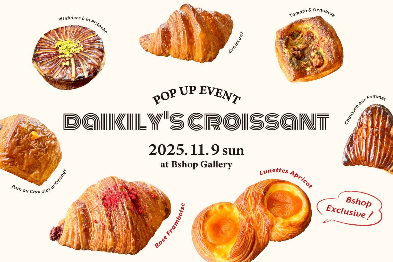 『DAIKILY'S CROISSANT』POP UP 第2弾 !!