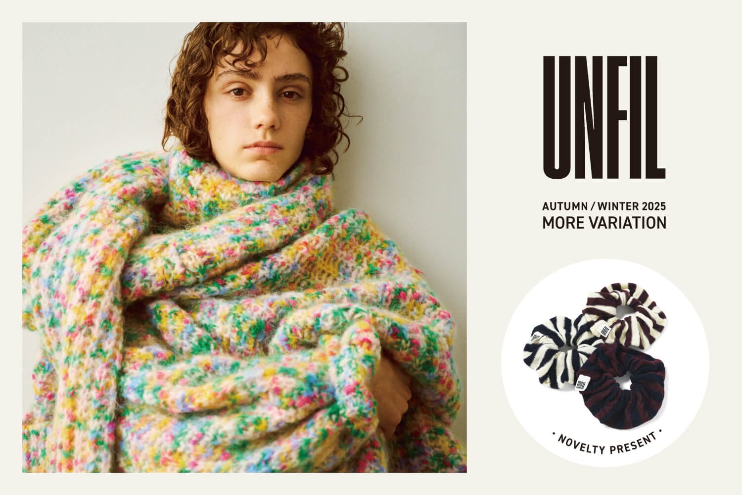 UNFIL - 25AW MORE VARIATION