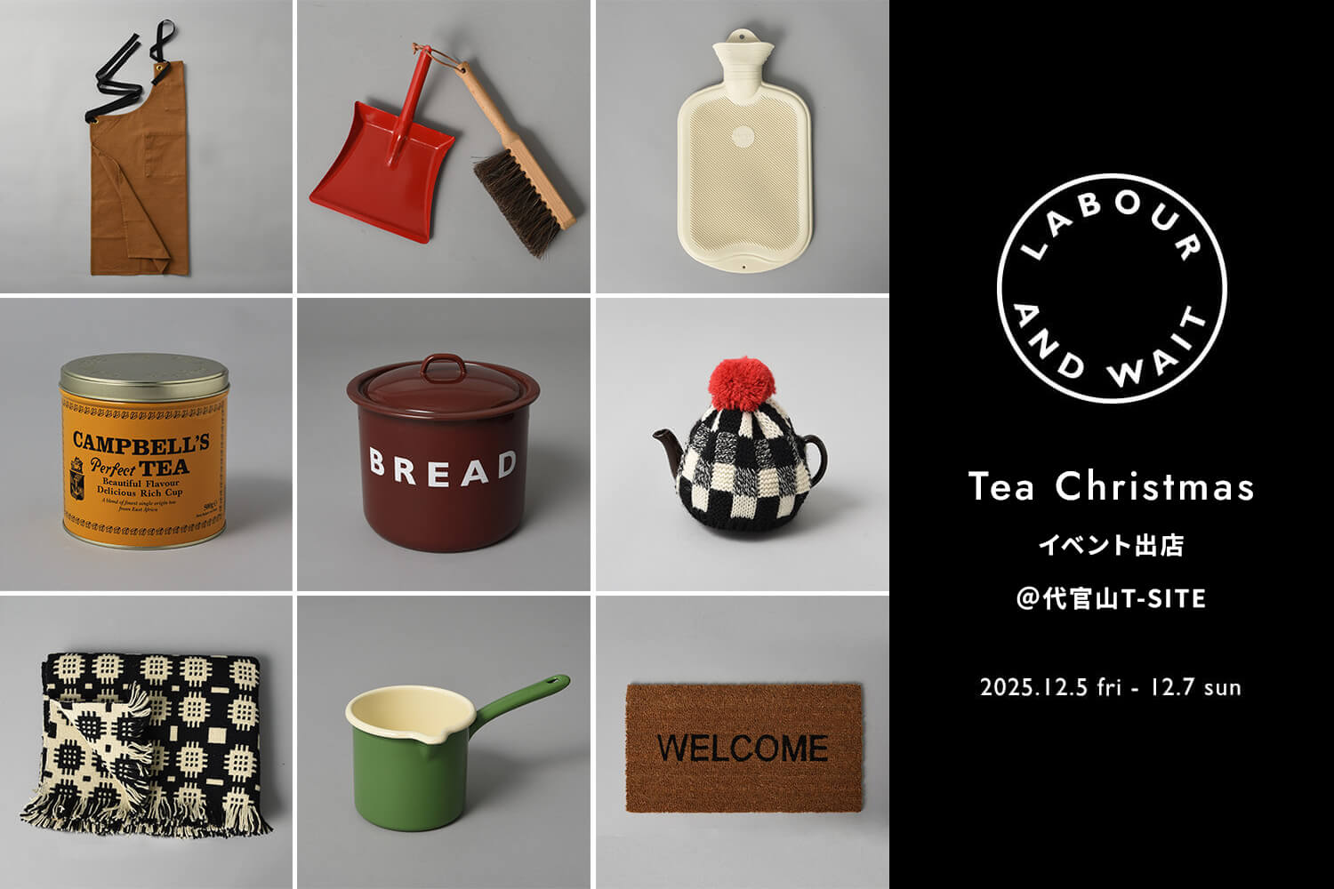 LABOUR AND WAIT イベント出店 ＠代官山T-SITE