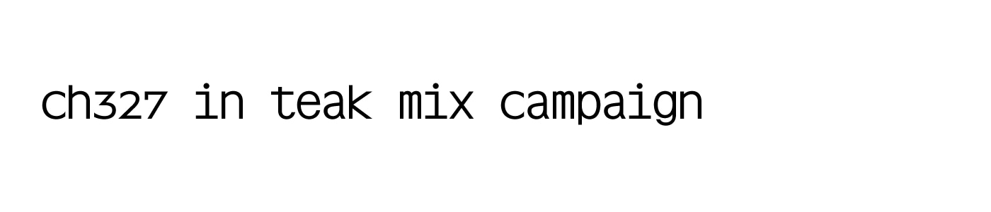 title_ch327_in_teak_mix_campaign_pc.jpg