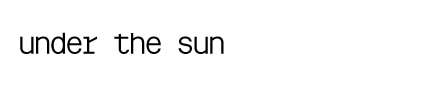 title_lp_under_the_sun_main_sp.jpg