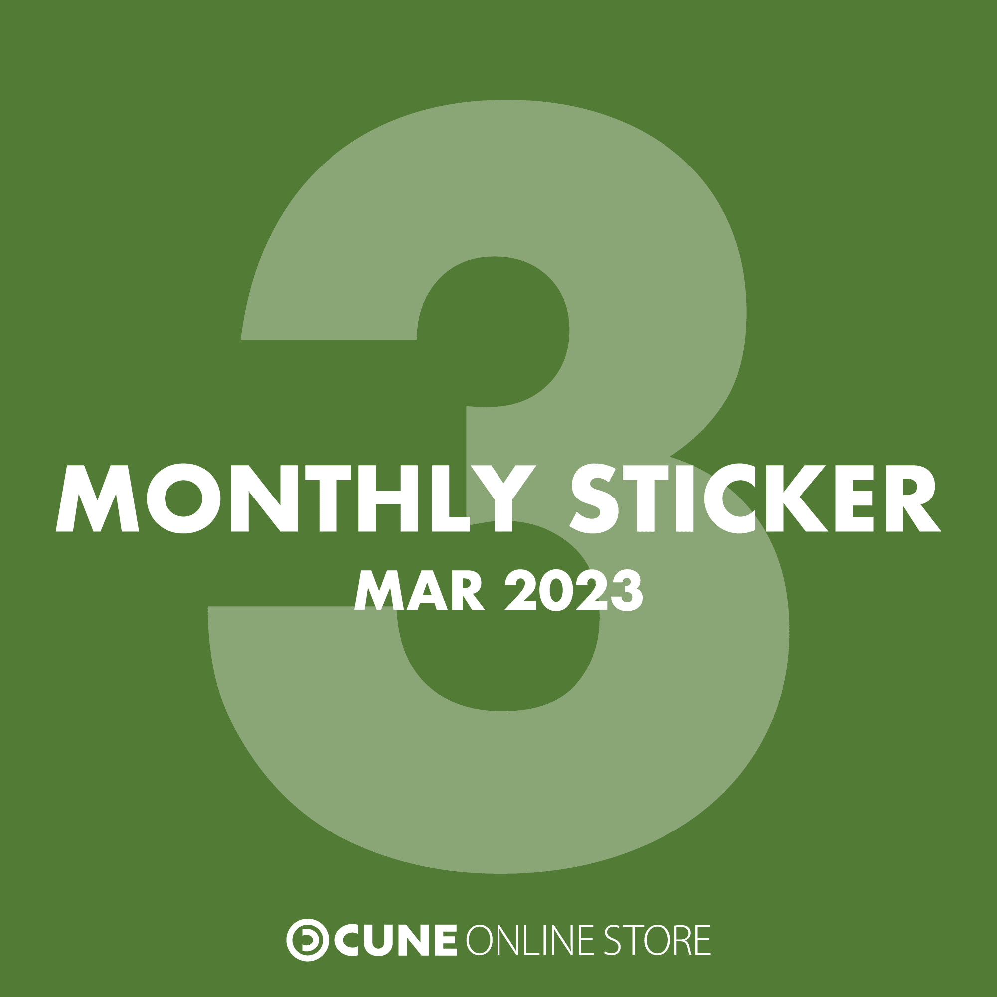 CUNE MONTHLY STICKER MAR 2023