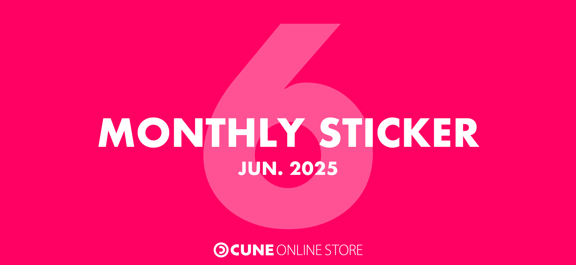 CUNE MONTHLY STICKER JUN 2025