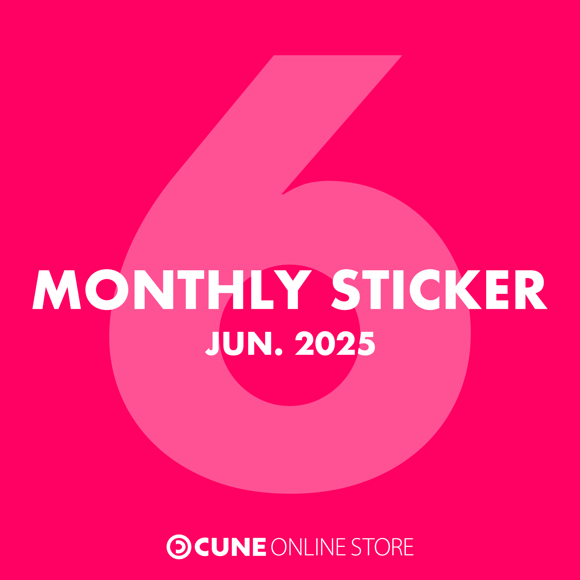 CUNE MONTHLY STICKER JUN 2025