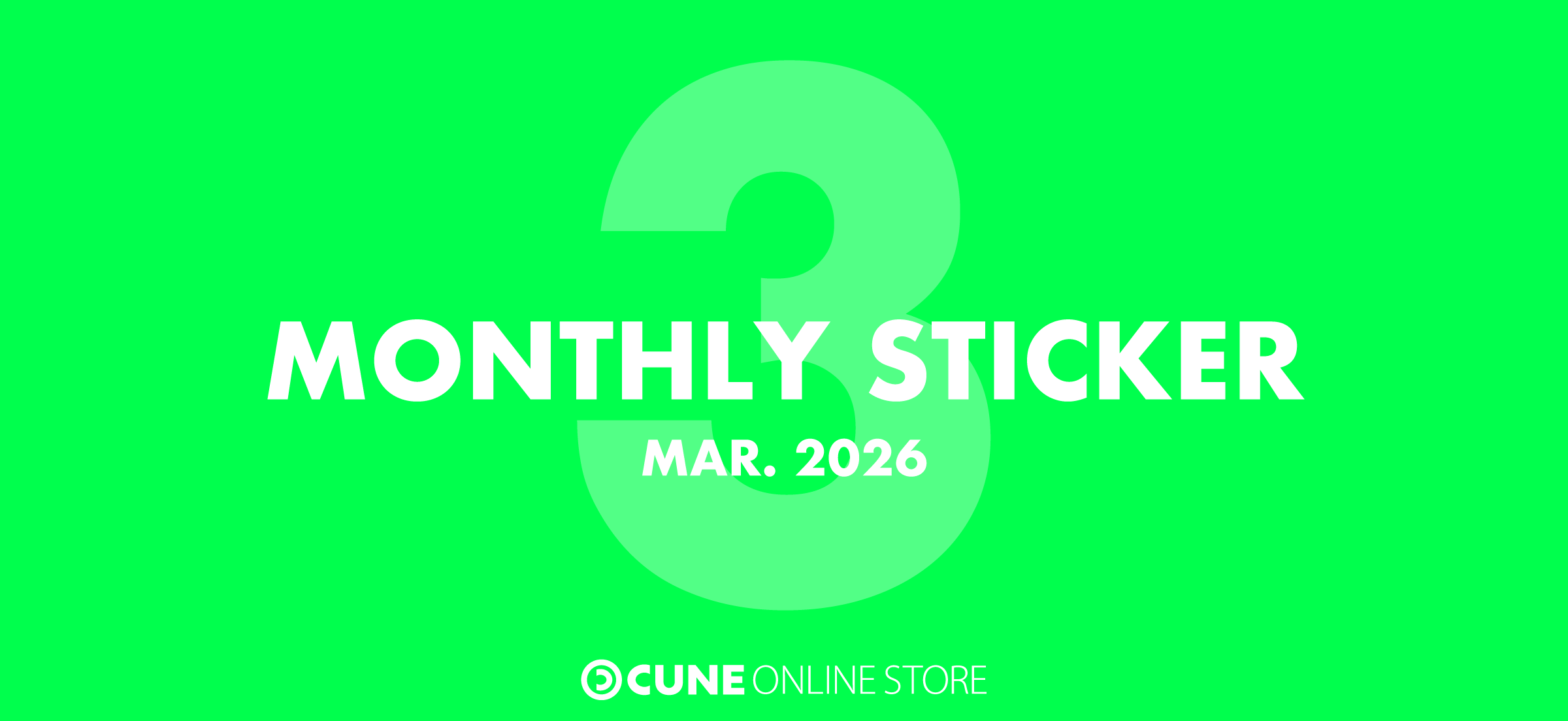 CUNE MONTHLY STICKER MAR 2026