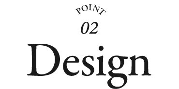 POINT 02 Design