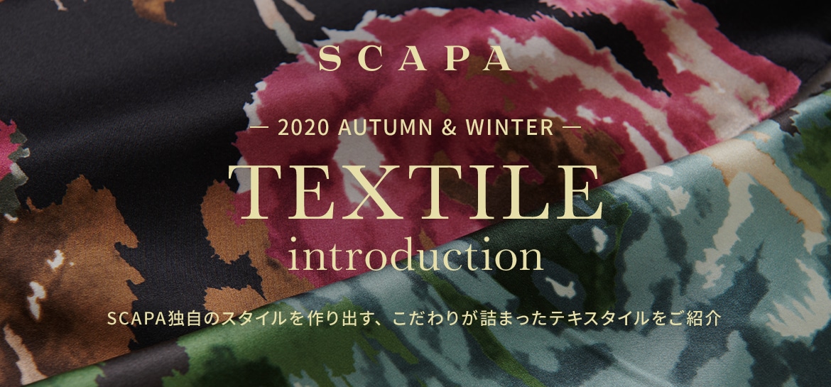 SCAPA TEXTILE introductio -2020 AUTUMN & WINTER-