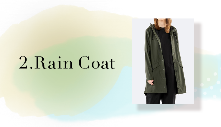 2.Rain Coat
