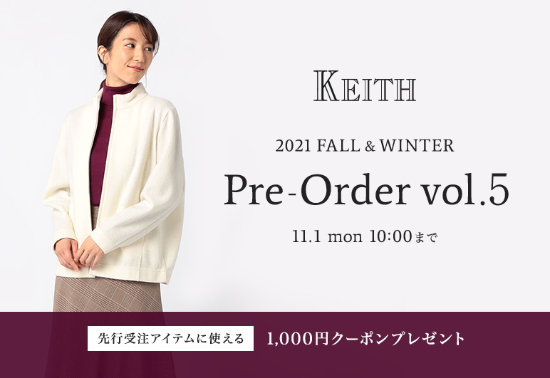 KEITH 2021FW Pre-Order Vol.5 コーディネート
