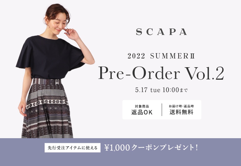 SCAPA 2022 SUMMERⅡ 先行受注 Vol.2