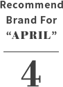 Recommend Brand For APRIL