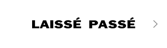 Laisse Passe