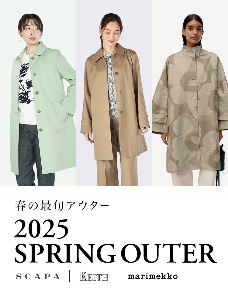 春の最旬アウター 2025 SPRING TOPS