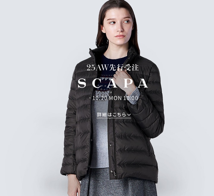 SCAPA 2025 AUTUMN / WINTER 先行受注アイテム