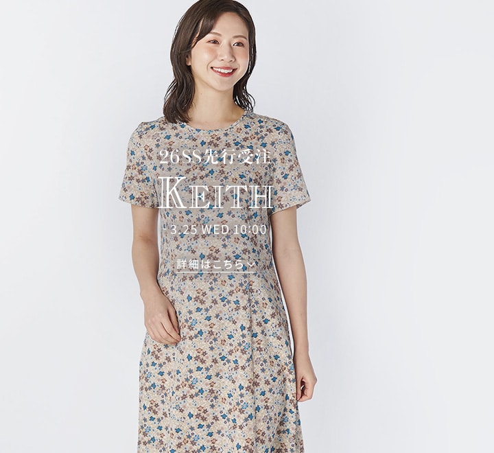 KEITH 2026 SPRING / SUMMER 先行受注アイテム