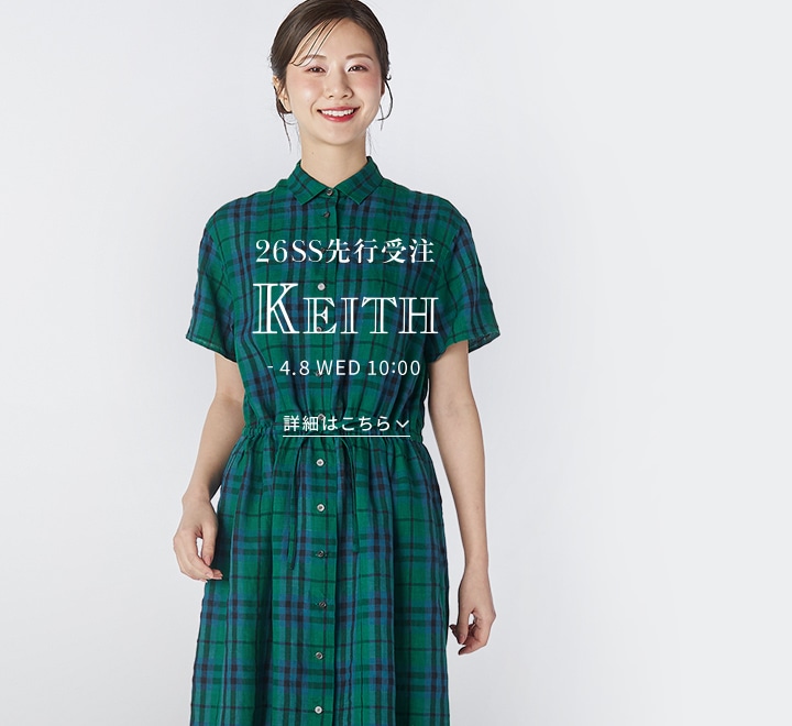 KEITH 2026 SPRING / SUMMER 先行受注アイテム