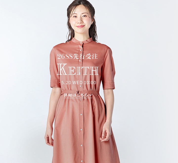 KEITH 2026 SPRING / SUMMER 先行受注アイテム