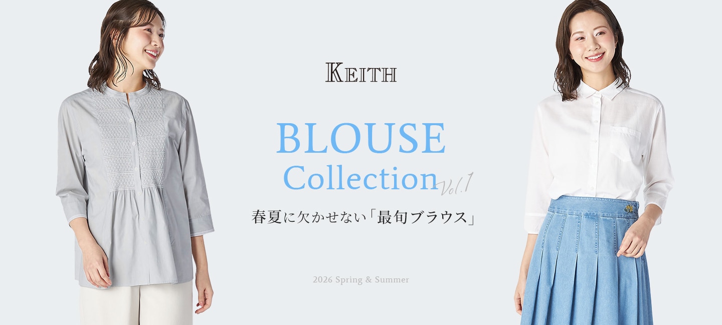 BLOUSE COLLECTION Vol.1 春夏に欠かせない「最旬ブラウス」 2026 Spring & Summer