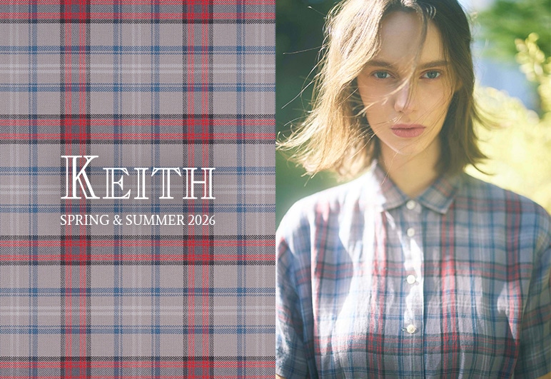 KEITH SPRING & SUMMER 2026の詳細はこちら