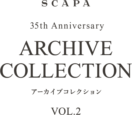 35th Anniversary アーカイブコレクション VOL.2