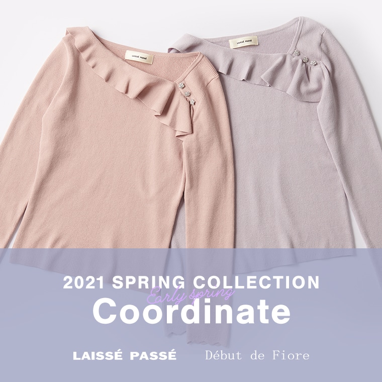 2021 SPRING COLLECTION Pre-Order - LAISSE PASSE / Debut de Fiore -