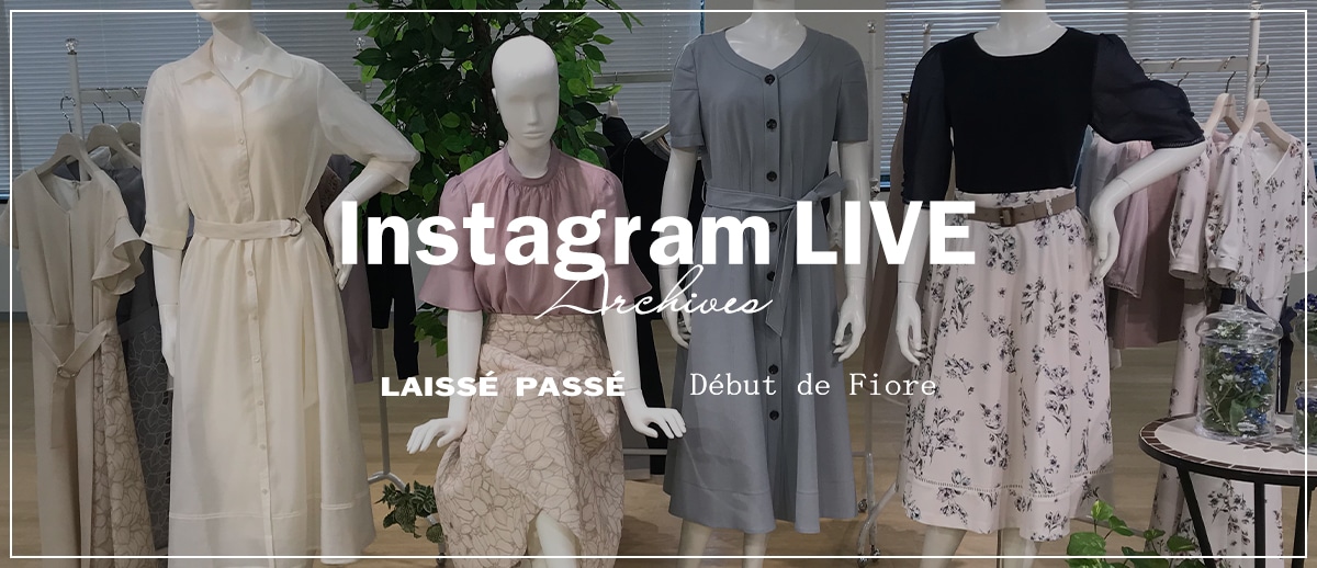 Instagram LIVE Archives - LAISSE PASSE / Debut de Fiore -