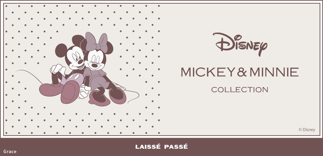 Disney Mickey Minnie Collection Laisse Passe レッセ パッセ 公式オンラインストア