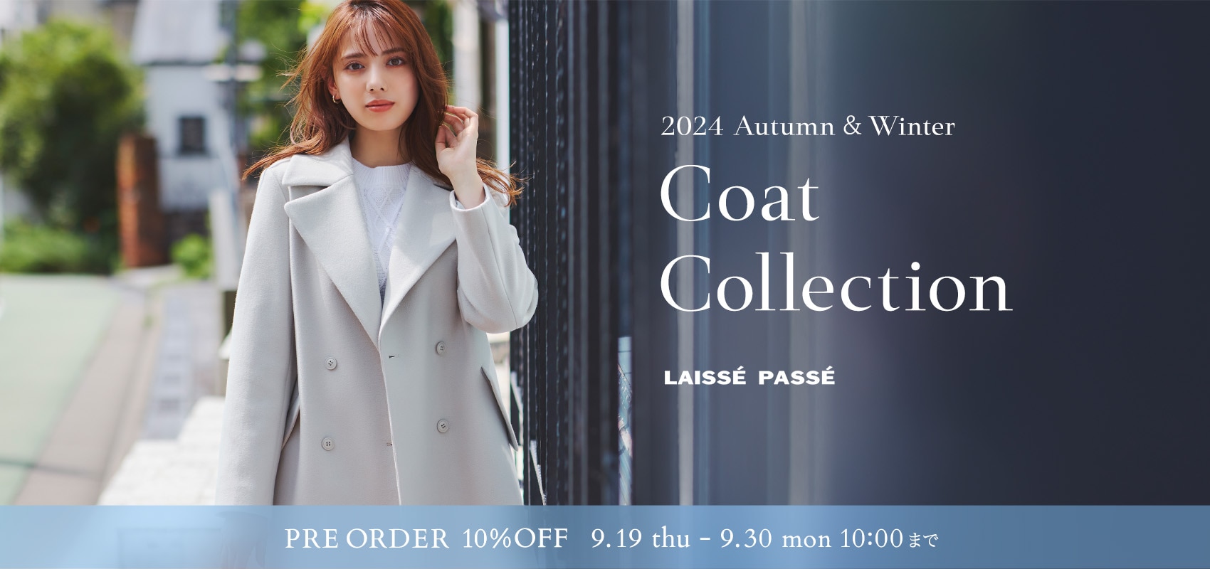 LAISSE PASSE 2024 Autumn&Winter Coat Collection