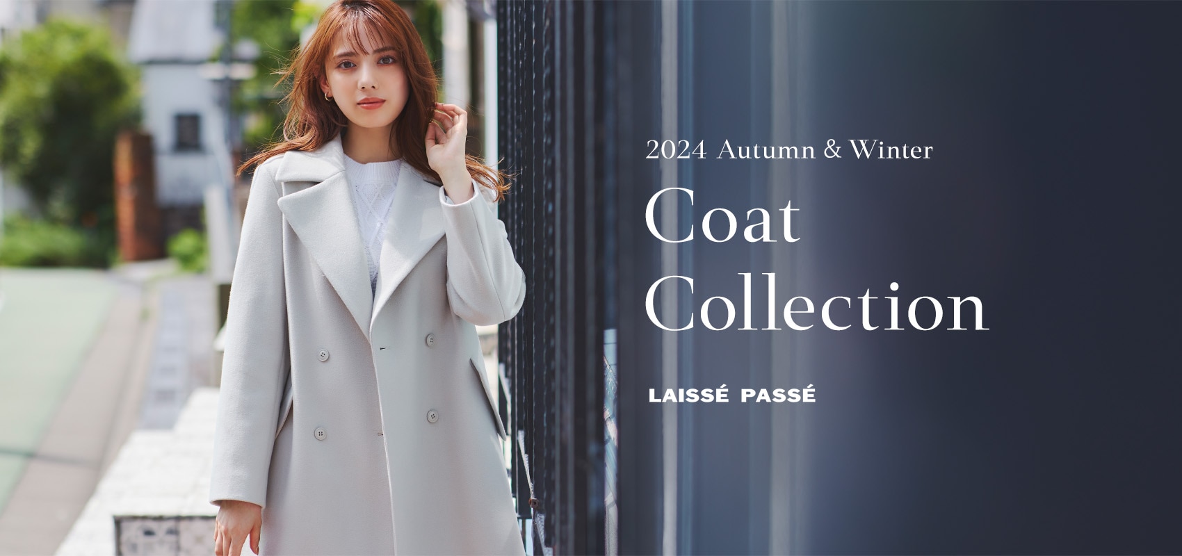 LAISSE PASSE 2024 Autumn&Winter Coat Collection