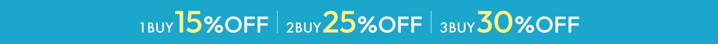 1BUY 15%OFF 2BUY 25%OFF 3BUY 30%OFF