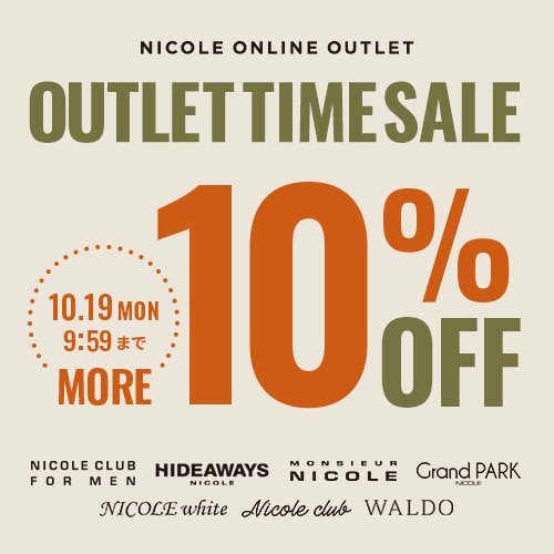 OUTLET MORE 10％OFF TIME SALE